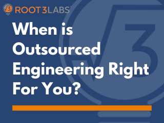 Outsourced Engineering or Internal Hires? How to Choose.